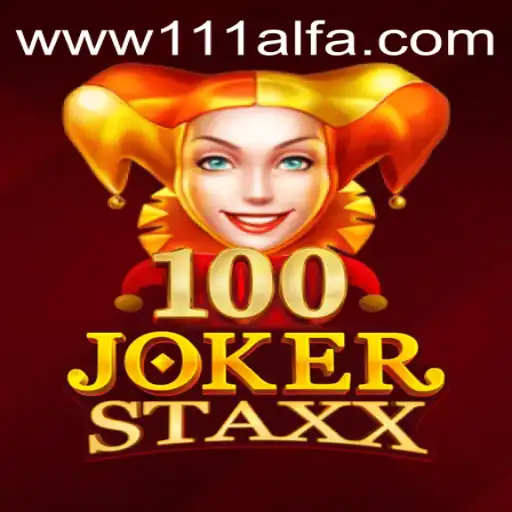 Descubra o Mundo Empolgante de 100JokerStaxx com 111Alfa.com